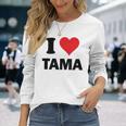 I Heart Tama Japan Love 日本土産 長袖Tシャツ 彼女への贈り物