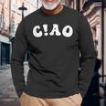 Ciao ハローキティ イタリアスタイル お別れ Ciao Bella 長袖Tシャツ 高齢者への贈り物