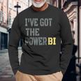 I Have Got The Power Biギフトに最適 長袖Tシャツ 高齢者への贈り物