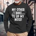 My Other Bike Is Up My Nose おもしろいびきオートバイバイカー 長袖Tシャツ 高齢者への贈り物