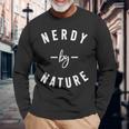 Nerdy By Nature ファニーオタクシャツ ギフト オタク 長袖Tシャツ 高齢者への贈り物