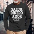 Salud Dinero Amor Y Tiempo Para Gastarlo 長袖Tシャツ 高齢者への贈り物