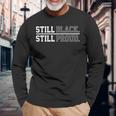 Still Proud African Power 民族権 引用デザイナー 長袖Tシャツ 高齢者への贈り物