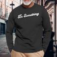 Thatays Doomething 長袖Tシャツ 高齢者への贈り物