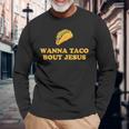 Wanna Taco Bout Jesus 長袖Tシャツ 高齢者への贈り物
