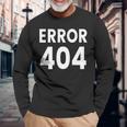 エラー404 長袖tシャツ 長袖Tシャツ 高齢者への贈り物
