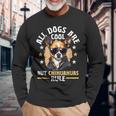 チワワ 犬種 ペット 全犬はかっこいいけどチワワのルール 長袖Tシャツ 高齢者への贈り物