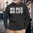 ノーライス ノーライフ シャツ 長袖Tシャツ 高齢者への贈り物