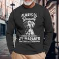 ビィ・ア・ワイマラナーおもしろいワイマラナー 長袖Tシャツ 高齢者への贈り物