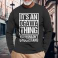 小川苗字名字 An Ogawa Thing You Wouldn't Understand Family Name 長袖Tシャツ 高齢者への贈り物