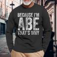 面白い名前入りシャツ Because I'm Abe That's Why 長袖Tシャツ 高齢者への贈り物