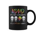 Adhd It's Not Disability It's A Different Abilitykeleton コーヒーマグ