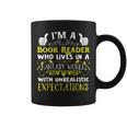 Im a Book Reader Fantasy World Funniest Design Graphic Print Coffee Mug