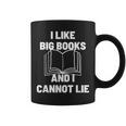 Bookworm Pun I Like Big Books And I Cannot Lie Reading Graphic Print Coffee Mug
