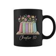 Chapter 30 Book Lover Thirty Years Old 30th Birthday Floral Graphic Print Coffee Mug