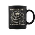 Dark Romance Book Villain Morally Grey Is My Favorite Color Graphic Print Coffee Mug Dark Romance Book Villain Morally Grey Is My Favorite Color Graphic Print Coffee Mug