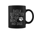 Easily Distracted By Books And Dogs Geek Animal Lover Graphic Print Coffee Mug Easily Distracted By Books And Dogs Geek Animal Lover Graphic Print Coffee Mug