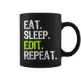 Eat Sleep Edit Repeat Editor Editing Video Film Book Graphic Print Coffee Mug