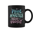 Free Societies Read Freely I Read Banned Books For Men Women Graphic Print Coffee Mug