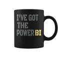 I Have Got The Power Biギフトに最適 コーヒーマグ