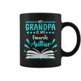 My Grandpa Is My Favorite Author Write Book Graphic Print Coffee Mug My Grandpa Is My Favorite Author Write Book Graphic Print Coffee Mug