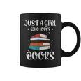 Just A Girl Who Loves Books Women Book Lovers Bookish Girls Graphic Print Coffee Mug