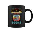 I Just Want All The Books Reading Literary Graphic Print Coffee Mug