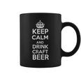 Keep Calm And Drink Craft Beer Beer Lover コーヒーマグ