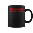 Librarian Return Your Library Books Cute Librarian Library Graphic Print Coffee Mug