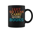 I Lift So I Can Carry More Books Reading Lovers Workout Graphic Print Coffee Mug I Lift So I Can Carry More Books Reading Lovers Workout Graphic Print Coffee Mug