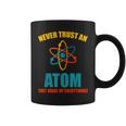 Never Trust An Atom グラフィック皮肉tシャツ コーヒーマグ
