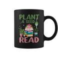 Plant A Seed Read Reading Summer 2026 Teacher Librarian Book Graphic Print Coffee Mug Plant A Seed Read Reading Summer 2026 Teacher Librarian Book Graphic Print Coffee Mug