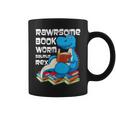 Rawrsome Bookworm Dinosaur T-Rex Book Reading Boys Graphic Print Coffee Mug Rawrsome Bookworm Dinosaur T-Rex Book Reading Boys Graphic Print Coffee Mug