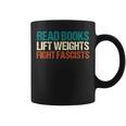 Read Books Lift Weights Fight Fascists Reading Men Women Graphic Print Coffee Mug Read Books Lift Weights Fight Fascists Reading Men Women Graphic Print Coffee Mug