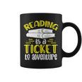 Reading Is A Ticket To Adventure Bookworm Book Reading Graphic Print Coffee Mug