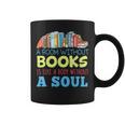 A Room Without Books Is Like a Body Without Soul Librarian Graphic Print Coffee Mug A Room Without Books Is Like a Body Without Soul Librarian Graphic Print Coffee Mug