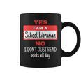 School Librarian Appreciation Don't Read Books Graphic Print Coffee Mug
