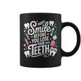 Smile Before You Lose Your Th 歯医者のジョーク コーヒーマグ