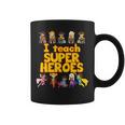 I Teach Super Heroes Comic Book Hero Teacher Graphic Print Coffee Mug I Teach Super Heroes Comic Book Hero Teacher Graphic Print Coffee Mug
