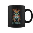 Vintage Owl Be Reading Funny Owl Read Books Tee Book Lover Graphic Print Coffee Mug