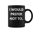 I Would Prefer Not To Philosophy Teacherlavoj Zizek ギフト コーヒーマグ