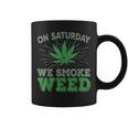 土曜日はwemoke Weeed-鈍いジョイントガンジャディスペンサリーアート コーヒーマグ