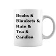 Books And Blankets And Rain And Tea And Candles Graphic Graphic Print Coffee Mug