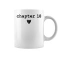 Chapter 18 Book Lovers Readers & Authors 18th Birthday Graphic Print Coffee Mug Chapter 18 Book Lovers Readers & Authors 18th Birthday Graphic Print Coffee Mug