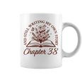 Chapter 38 Book Readers Flower Lovers 38th Birthday Girls Graphic Print Coffee Mug Chapter 38 Book Readers Flower Lovers 38th Birthday Girls Graphic Print Coffee Mug