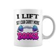 Cool Lift So I Can Carry More Books Reader Workout Saying Graphic Print Coffee Mug Cool Lift So I Can Carry More Books Reader Workout Saying Graphic Print Coffee Mug