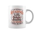 A Day Without Reading Book Nerd Librarian Graphic Print Coffee Mug