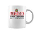 Guestbook Today My Birthday Sign Up For Festivities Birthday Graphic Print Coffee Mug