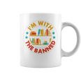 I'm With The Banned Books I Survived Reading Banned Books Graphic Print Coffee Mug