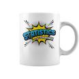 Statistics Is My Superpower Comic Book Style Graphic Print Coffee Mug Statistics Is My Superpower Comic Book Style Graphic Print Coffee Mug